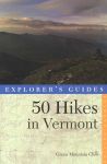 50 Hikes in Vermont (7th edition)